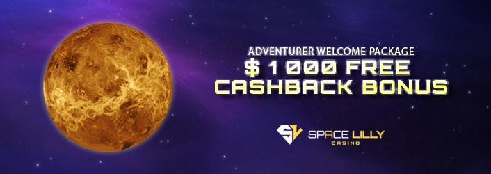 Space Lilly Up to 1000$ Cashback for first three (3) deposits